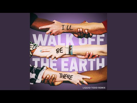 I'll Be There (Liquid Todd Remix)