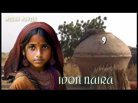 IDON NAIRA..9, Haske da Duhu shine Kaddarar Data zama tazara a rayuwarsu har suke qyamar junansu