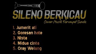 Download lagu Goresan hate medley instrumen tarompet Sunda full 30 menit. mp3 Download lagu Goresan hate medley instrumen tarompet Sunda full 30 menit. mp3