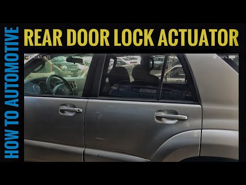 How to Replace the Rear Door Lock Actuator on a 2007 Toyota 4Runner