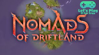Nomads of Driftland - Let's Play It For Free