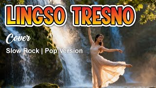 Download lagu LINGSO TRESNO | cover slow rock | pop version | lirik mp3