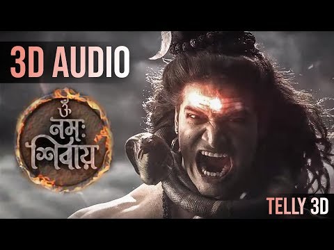 Om Namah Shivay (3D AUDIO) Serial 3D SONGS