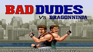 Bad Dudes vs Dragon Ninja - Arcade - GamePlay