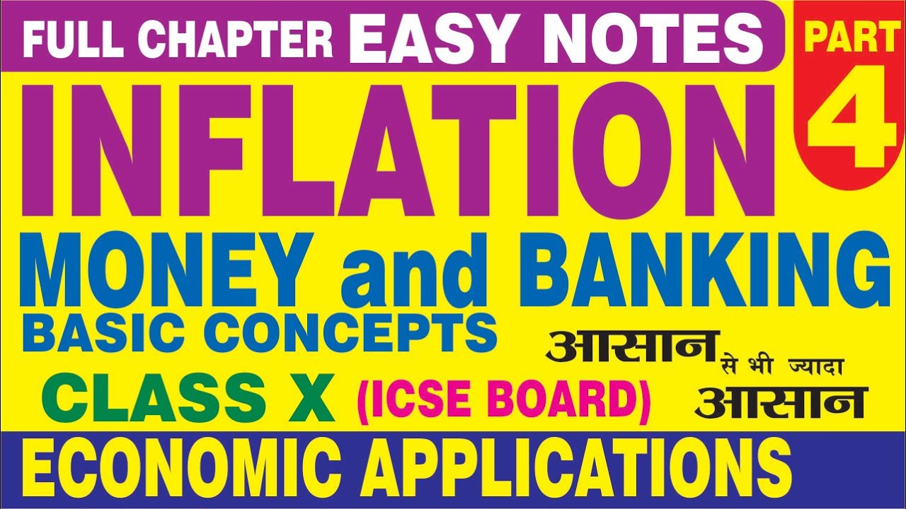 MONEY AND BANKING | PART 4 | INFLATION | ICSE CLASS 10  | ECONOMIC APPLICATIONS NOTES @ JAIN TUTOR