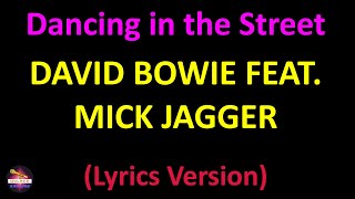 David Bowie feat. Mick Jagger - Dancing in the Street (Lyrics version)