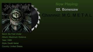 Bonesaw - Six Feet Under 1999, Maximum Violence Album. Lyrics in description.