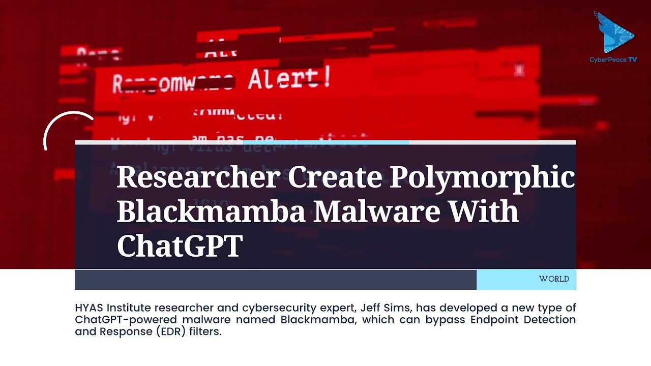#WeeklyWraps | Researcher Create Polymorphic Blackmamba Malware With ChatGPT | CyberPeace News