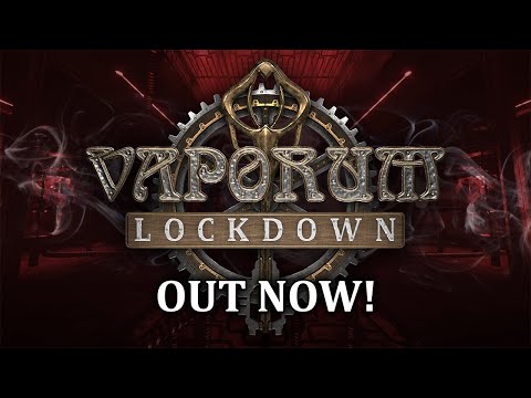 Vaporum: Lockdown - Launch Trailer thumbnail