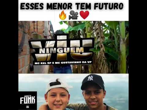 MC Kel SP - MC Gustavinho da VP ninguém viu 🚀🚀