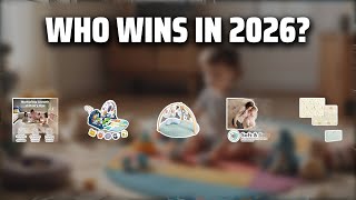 The Top 5 Best Baby Play Mat in 2026 - Must Watch Before Buy