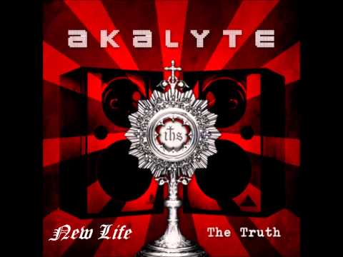Akalyte- New Life