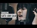 Hanggini - Satu Jam Saja (Asti Asmodiwati Cover)