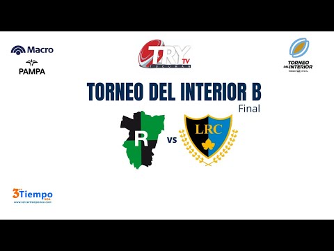 TUCUMAN RC VS LICEO RC  | FINAL DEL TORNEO DEL INTERIOR B | EN VIVO