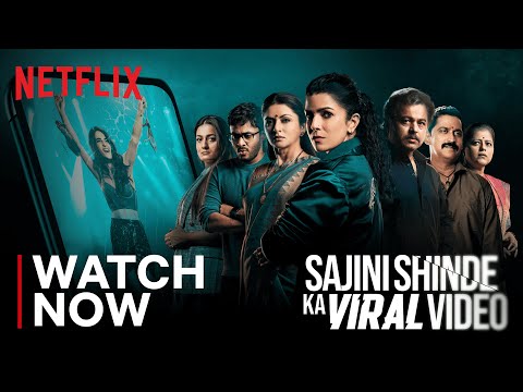 Sajini Shinde Ka Viral Video is Now Streaming! | Radhika Madan, Nimrat Kaur | Netflix India — Sajini Shinde Ka Viral Video