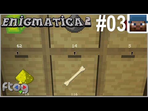 FTOG Enigmatica 2 #03 - ALL THE BONES! - Minecraft 1.12.2 Let's Play