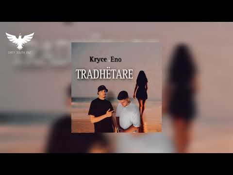 KRYCE ft. ENO - TRADHETARE (prod. YenoBeatz)