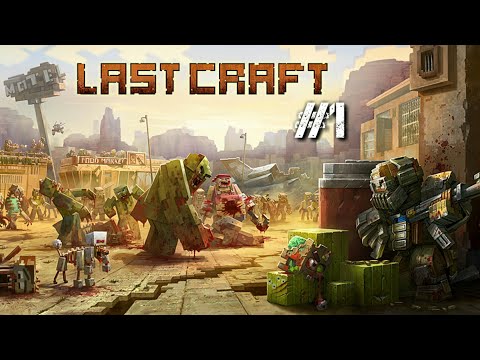 LastCraft Survival - GamePlay #1