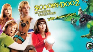 Scooby-Doo 2: Monsters Unleashed 20th Anniversary!!!