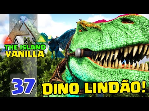 DOMAMOS 2 DINOS LINDOS DEMAIS! - ARK:SURVIVAL EVOLVED - THE ISLAND VANILLA - #37