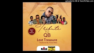 Scientific Feat. Liberian All Star - Lost Treasure{Tribute To QB} [Prod. Hasty Baba] (NEW MUSIC 2017