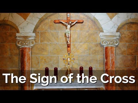 Click to Watch the Sign of the Cross video