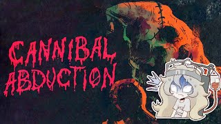 Human Flesh? | Cannibal Abduction