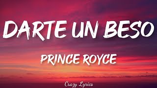 Prince Royce - Darte un Beso (Lyrics) Song