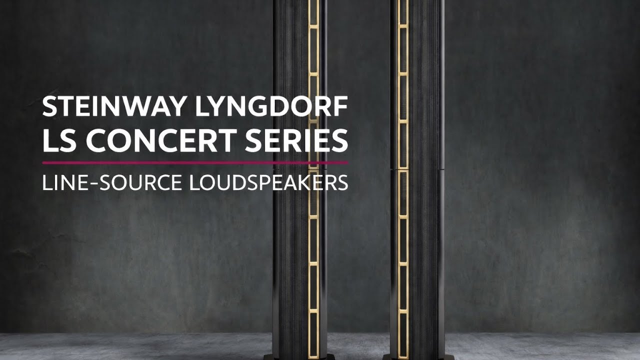 Steinway Lyngdorf LS Concert series large-scale reference loudspeakers