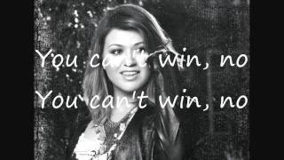 Kelly Clarkson You Can&#39;t win with lyrics