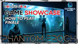 Phantom Epoch | Solo Playthrough | How To Play | Meeting With Divinity | Finale