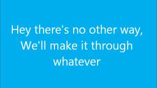 Ross Lynch Better Together Lyrics