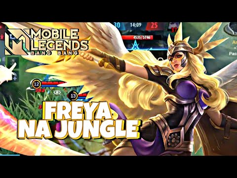 FREYA JUNGLE VIROU META AGORA | Mobile Legends: Bang Bang