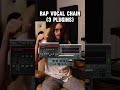 How To Mix A Rap Vocal 3 Plugins Rap Rapproducer Hiphipproducer Hiphop