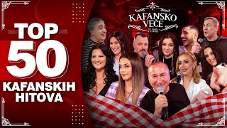 TOP 50 KAFANSKIH HITOVA - UZIVO  | 3 SATA ( KAFANSKO VECE ) 2022