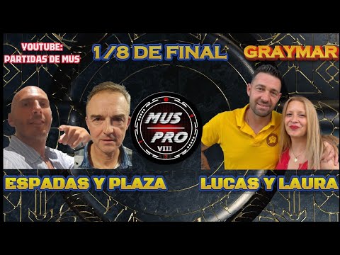 MUS PRO VIII SÚPER 10. 1/8 De Final. Laura Perona y Lucas López vs Sergio Espadas y Félix Plaza