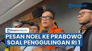 Noel Beri Pesan Prabowo, Ingatkan Upaya Penggulingan Pemerintahan dan Potensi Peristiwa 98 Jilid Dua