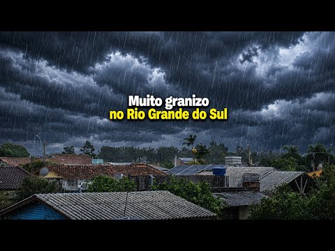 MUITO GRANIZO NO RIO GRANDE DO SUL 