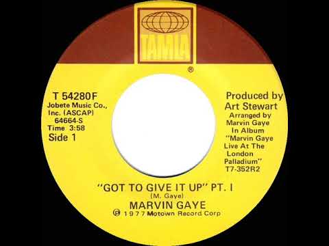1977 HITS ARCHIVE: Got To Give It Up (Part 1) - Marvin Gaye (a #1 record--stereo 45)