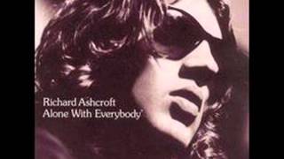 Richard Ashcroft ALONE WITH EVERYBODY full album