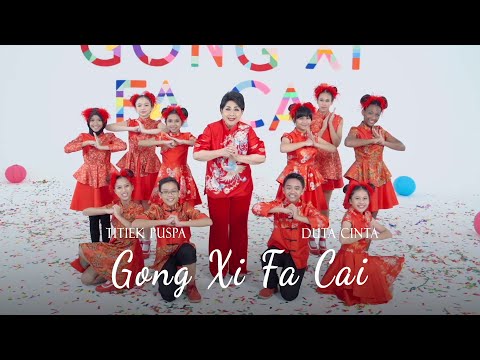 Titiek Puspa & Duta Cinta - Gong Xi Fa Cai (Official Music Video)