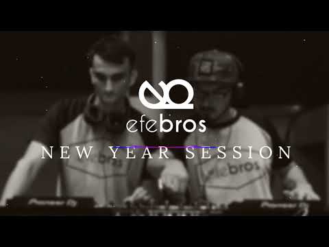 Efebros - New Year Session 2022  Progressive House | Progressive Trance | Melodic House & Techno
