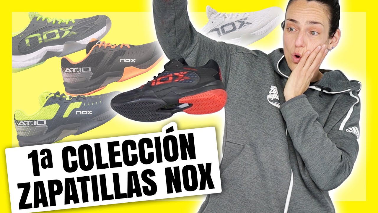 💥💥💥1ª Colección de Zapatillas de pádel Nox 2021 💥💥💥