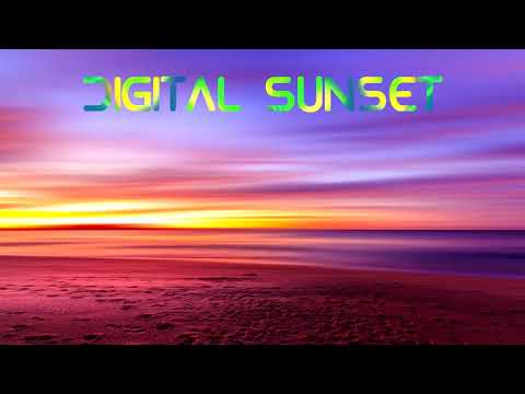 Digital Sunset [Progressive Psychill Mix]