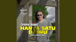 Download lagu Hanya Satu Dirimu (Versi 2026) mp3