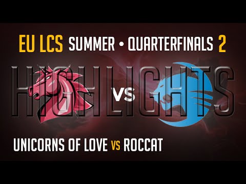 Unicorns of Love vs Roccat Game 2 Highlights Playoffs Quarter Final EU LCS Summer S5 2015 UOL vs Roc