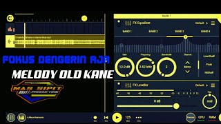 Download lagu DJ MELODY OLD KANE X SULAMA DEKAT TAPI TRA JADIAN SLOW BEAT FULLBASS mp3