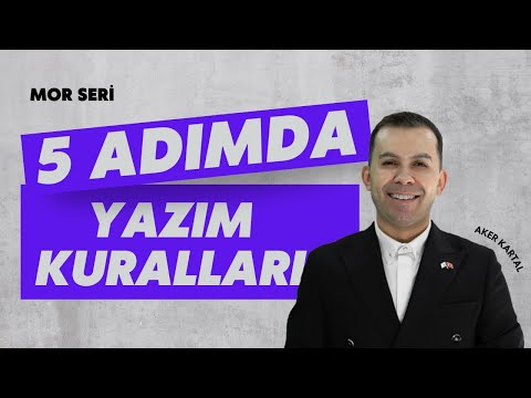 5 ADIMDA YAZIM KURALLARI / MOR SERİ (Aker KARTAL)
