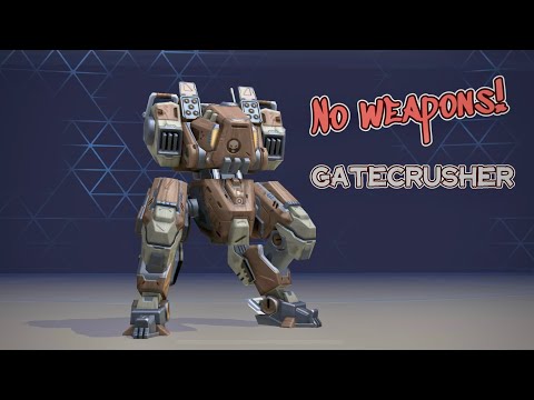 Gatecrusher - No weapons | Mech Arena