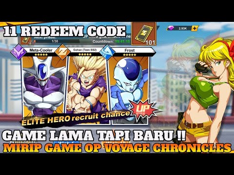 Game Dragonball mirip OP Voyage Chronicles 🔥 Free 11 Redeem code + 110x Gacha advanced 🎁